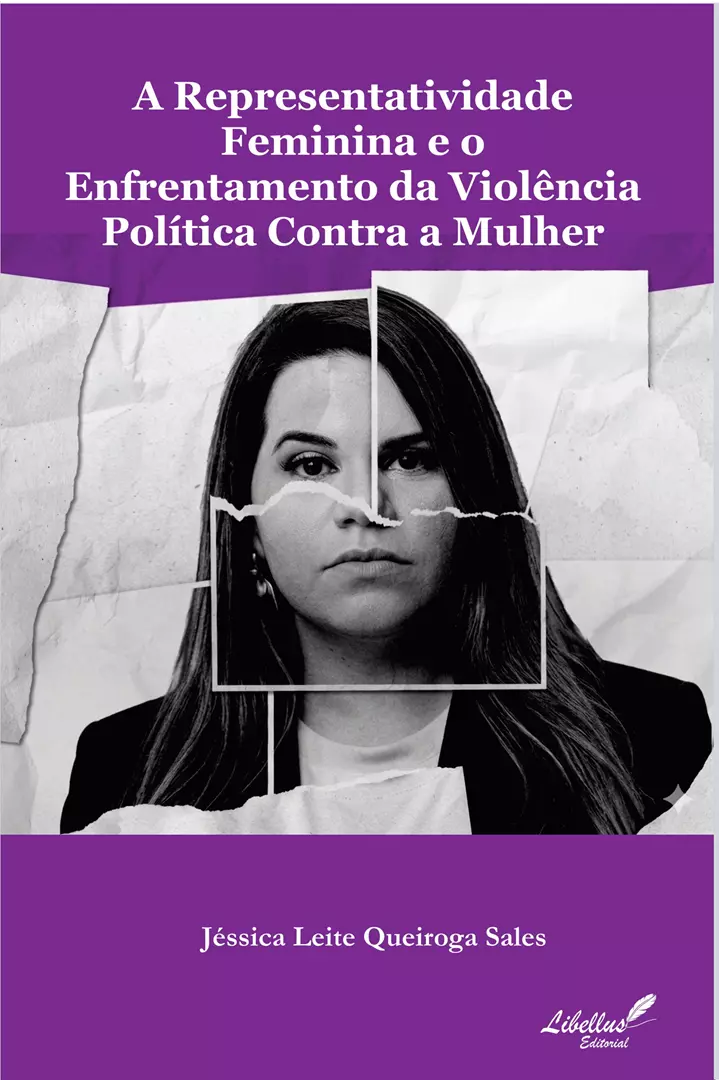 A Representatividade Feminina e o Enfrentamento da Violência Política Contra a Mulher